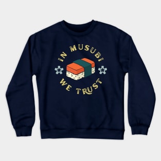 Funny Musubi Crewneck Sweatshirt